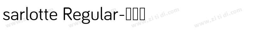 sarlotte Regular字体转换